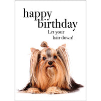 Little Card - Happy Birthday. Let your hair down - by Affirmations