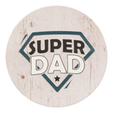 Ceramic Coaster - Saying - Super Day - Corked Backed - great gift for Dad