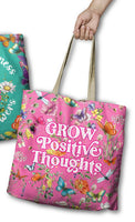 Grow Positive thoughts Reusable Carry Bag by Lisa Pollock