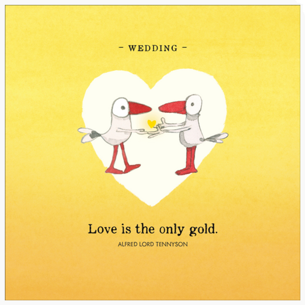 Twigseeds - Wedding Card - Love is the only Gold. Front of Card.