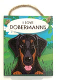 Pet Pegs - I love Dobermanns - magnet or hanging note clip