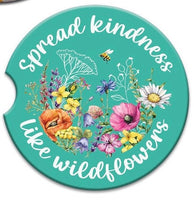 Absorbent Coaster - Spread Kindnesds like wildflowers