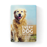 Every Dog has its Day by Affirmations - 24 fun quotations from our best friends