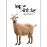 Affirmation Card - Beautiful affirmations card - Happy Birthday you old goat  Inside verse - You are the ....Greatest Of All Time