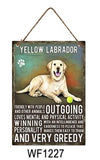 Yellow Labrador Metal Dog breed signs.  Lovely bright colours signs with each breeds personality traits listed below. Size is 20cm x 27cm each sign. 