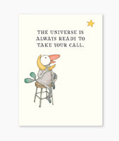 Card within Serenity - the universe is always ready to take your call.