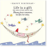 Twigseeds - Birthday Card - Life is a Gift we are give each day. Dream about tomorrow, but live for today.