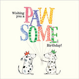Twigseeds - Birthday Card - Wishing you a pawsome Birthday