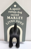 Dog Lead Hooks - For a Spoilt Rotten Dog