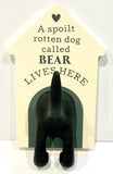 Dog Lead Hooks - For a Spoilt Rotten Dog