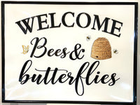 Beautiful Black and White sign with yellow butterfly with yellow bee hive and bees. 60cm x 45 cm
