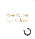 A little book of Heavenly Horses - by Affirmations - page reads love to live , live to love - photo of a horseshoe