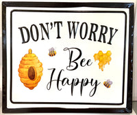 Don’t Worry BEE Happy