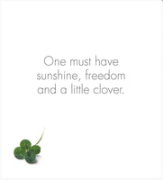 Little book of Affirmations - Heavenly Horses - page reads - One must have sunshine, freedom and a little clover.