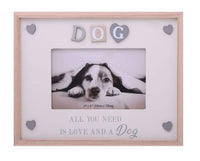Dog - Beautiful wooden frame with hearts in each corner. Saying state all you need is love and a Dog/Cat.  Frame size 25 cm x 20 cm  takes photo size of 10cm x 15cm