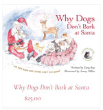 Why Dogs Don’t Bark at Santa book