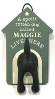 Dog Lead Hooks - For a Spoilt Rotten Dog