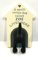 Dog Lead Hooks - For a Spoilt Rotten Dog